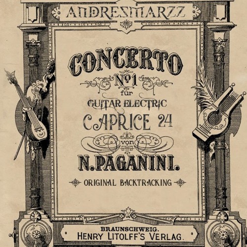 Stream Niccolo Paganini Caprice 24 Metal Versión - Andresmarzz by Andres  Marzz | Listen online for free on SoundCloud