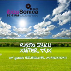 Radio Zulu Radio Show - Xavier Fux - Ibiza Sonica Radio @6 Marzo 2018