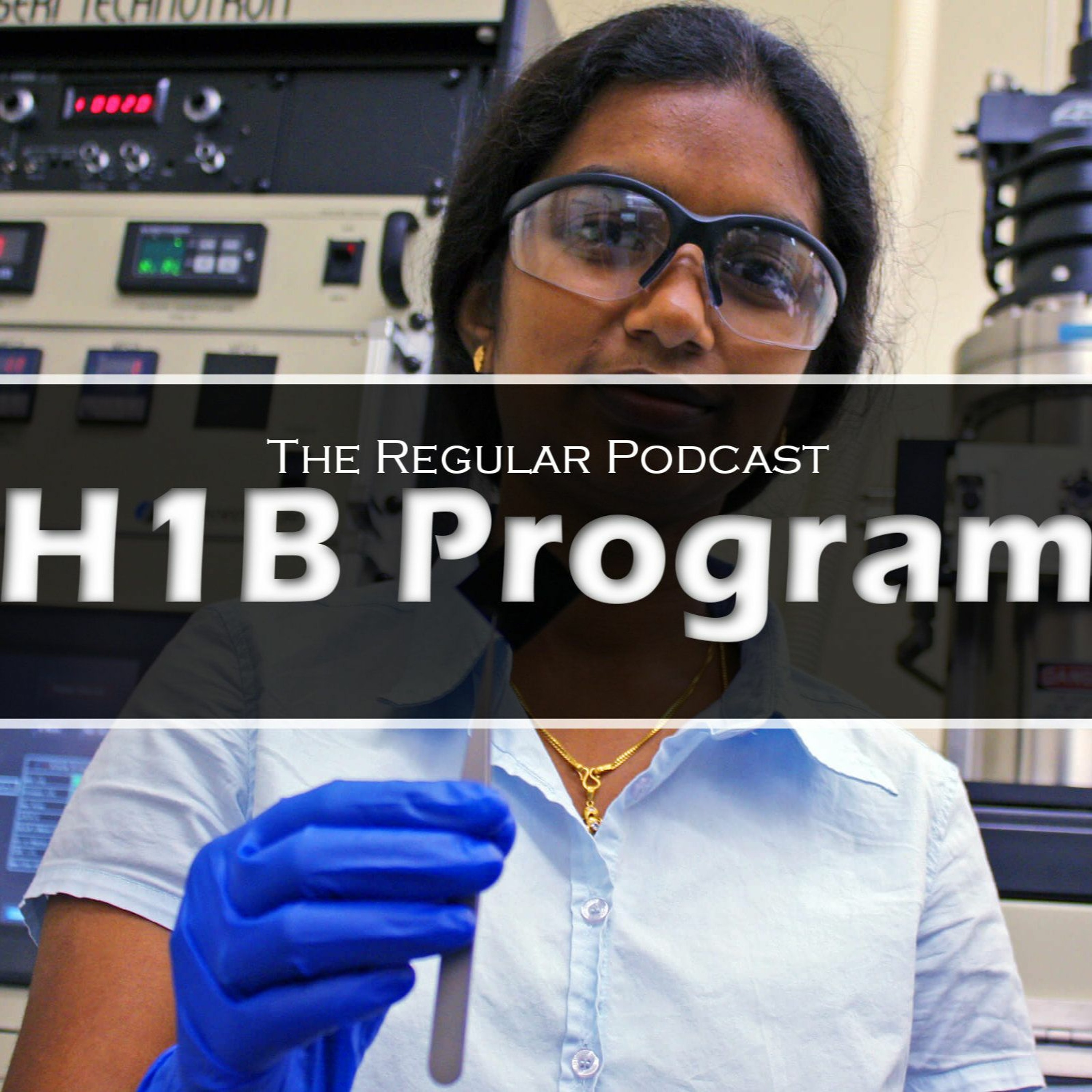 Ep. 37 - H1B is Dangerous episode artwork