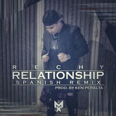 Relationship Remix (Prod. Osva J & Ken Peralta)