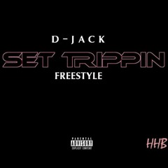 Set Trippin Freestyle