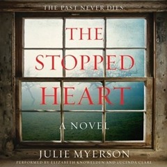 Thriller / Paranormal - The Stopped Heart - 1st person - M/F London dialogue