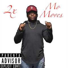Mo Moves - Stevoo 2x ft. Dupre (ReProd. Goody)