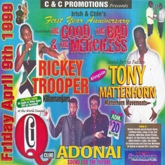 Killamanjaro / Tony Matterhorn / Adonai 04-99 NYC (Good Bad & Merciless) HECKLERS REMASTER