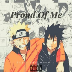 Proud Of Me