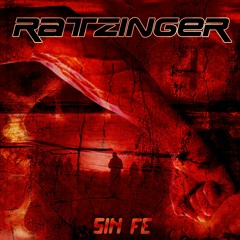 Ratzinger - Sin Fe (Single 2018)