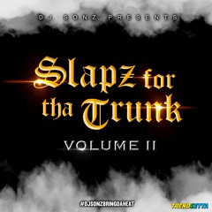 Slapz for tha Trunk Volume 2