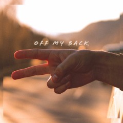 Off My Back (Ft. Chloe Tang)