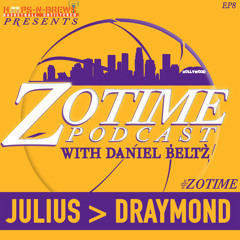 ZoTime #8: Julius > Draymond