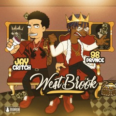 Westbrook (Feat. Jay Critch) [Prod. By CashMoneyAp]