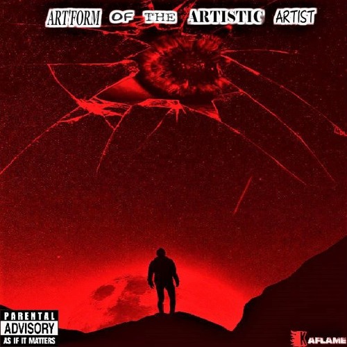 Art'Form Of The Artistic Artist | Available via Itunes, Spotify, etc.