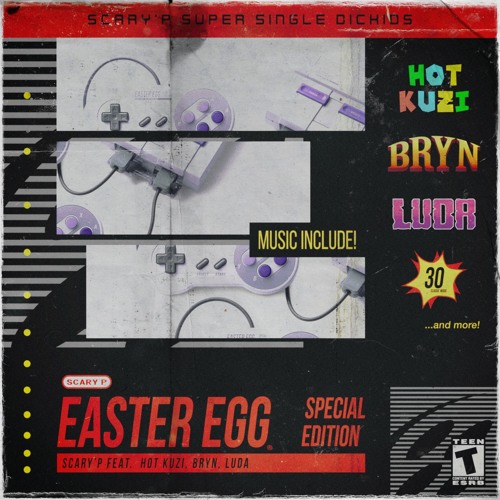 SCARY'P - Easter Egg (w/LUDA ,BRYN ,h0t kuzi)instrumental