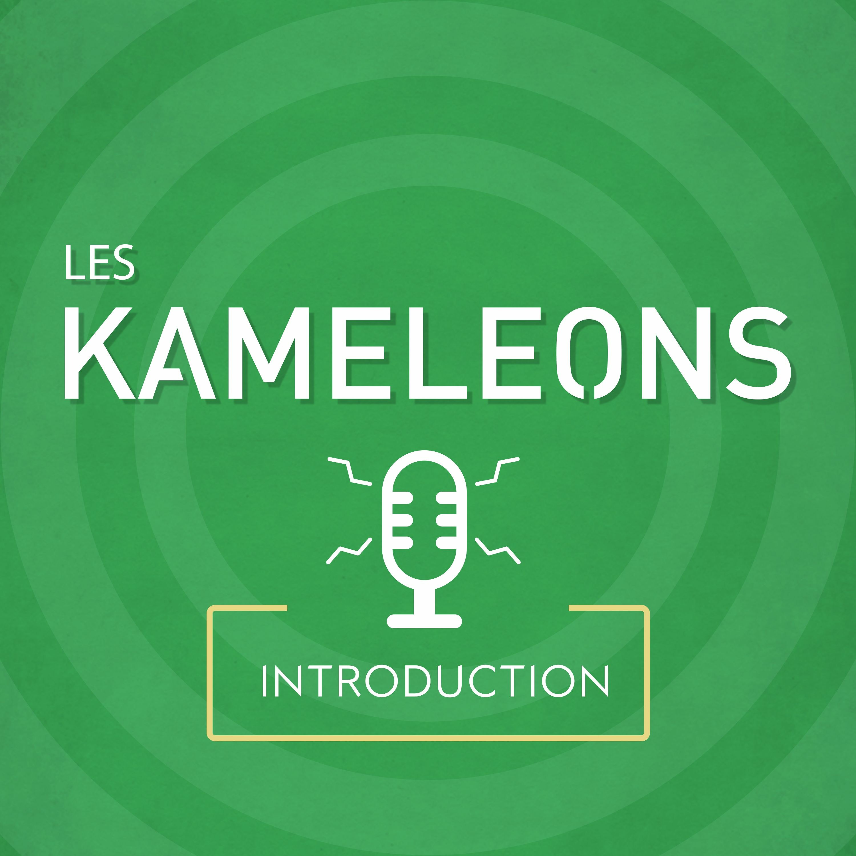 Les Kameleons Podcast
