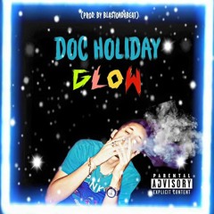 Glow [Prod.By BlastOnDaBeat]