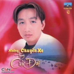 Nhung Chuyen Xe Trong Cuoc Doi - Truong [Lossless FLAC]