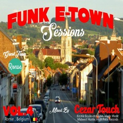 Funk E - Town Sessions V.4 - Cezar Touch (Krome Boulevard,Ohm Made Music) [Ronse,Belgium]