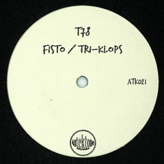 ATK021 - T78 - Tri-Klops (Preview)(Is Out Now)