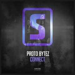 Proto Bytez - Connect (Teaser)