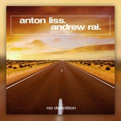 Anton Liss & Andrew Rai - Desert Night (Radio Edit)