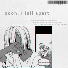 fall apart lofi