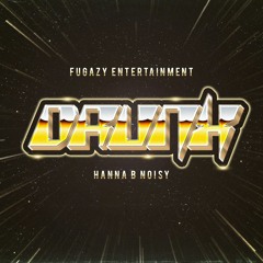 Hanna B Noisy (Big Poppa Jerry Remix)