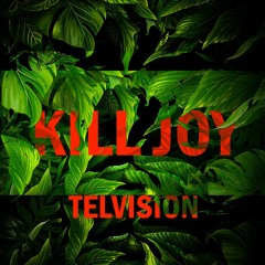 Kill Joy