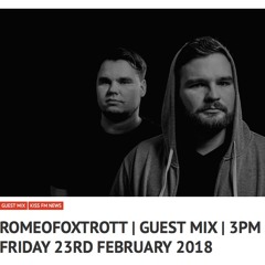 ROMEOFOXTROTT - GUESTMIX (KISS FM Australia)
