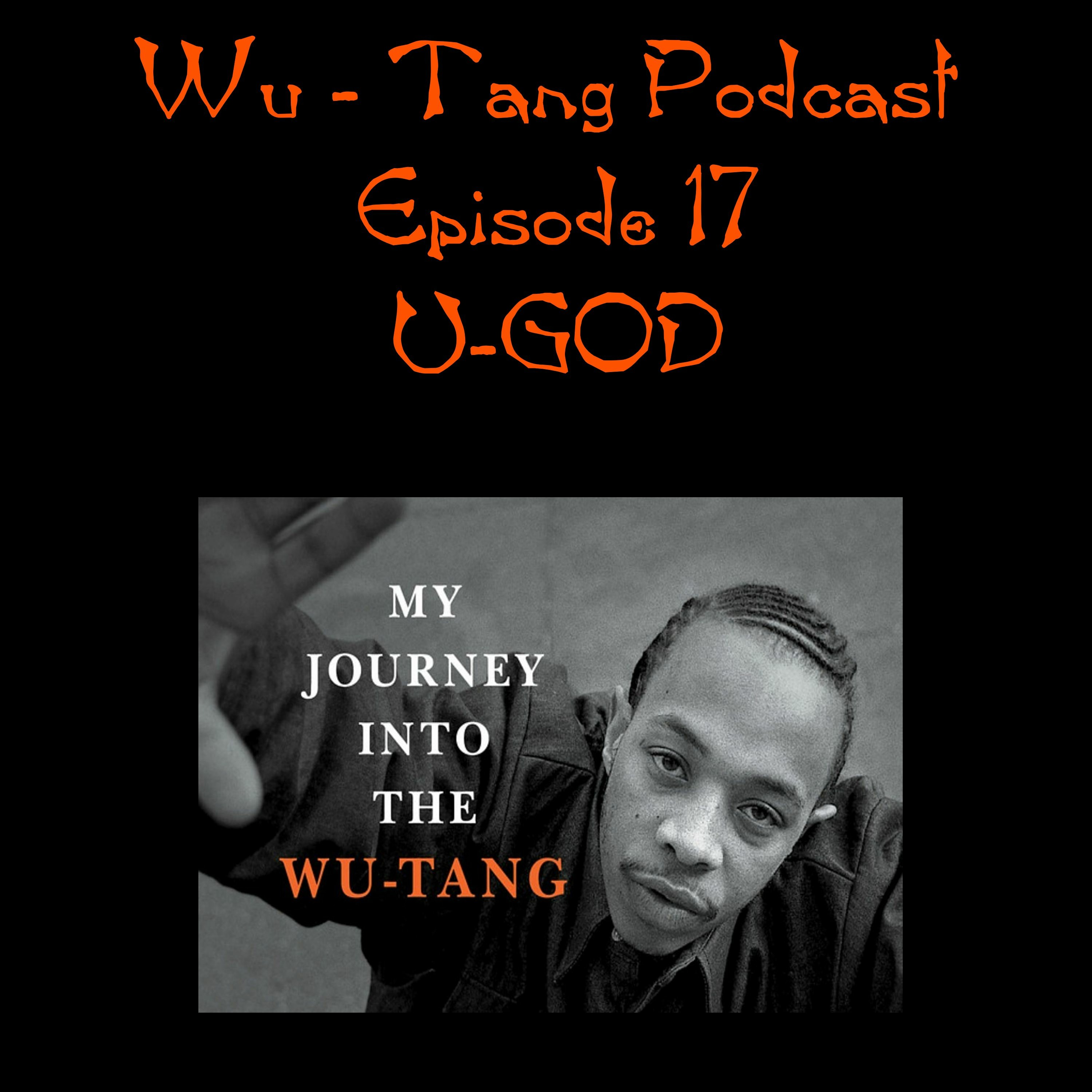 Episode 17 - U God