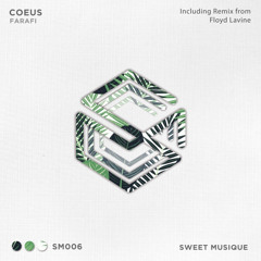 PREMIERE : Coeus - Farafi (Original Mix)[Sweet Musique]