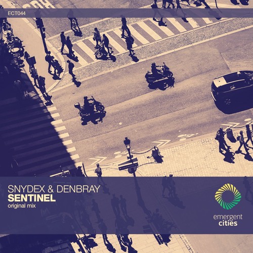Snydex & DenBray - Sentinel