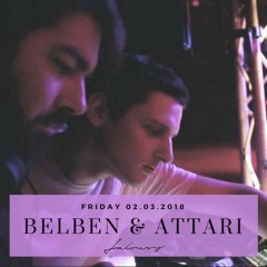 ATTAR! b2b BELBEN • JALOUSY • 02.03.18
