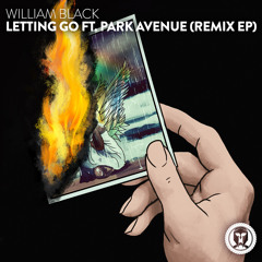 William Black - Letting Go (feat. Park Avenue)(Miles Away Remix)