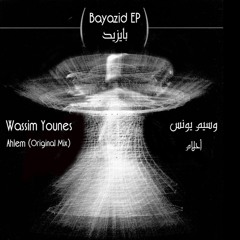 Ahlem/أحلام (Original Mix)