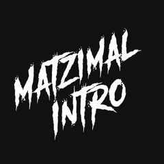 Matzimal - Intro [Free Download]