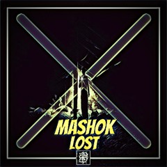 Mashok- Lost