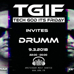 Drumm Live @ Amsterdam Most Wanted Radio 09-03-2018