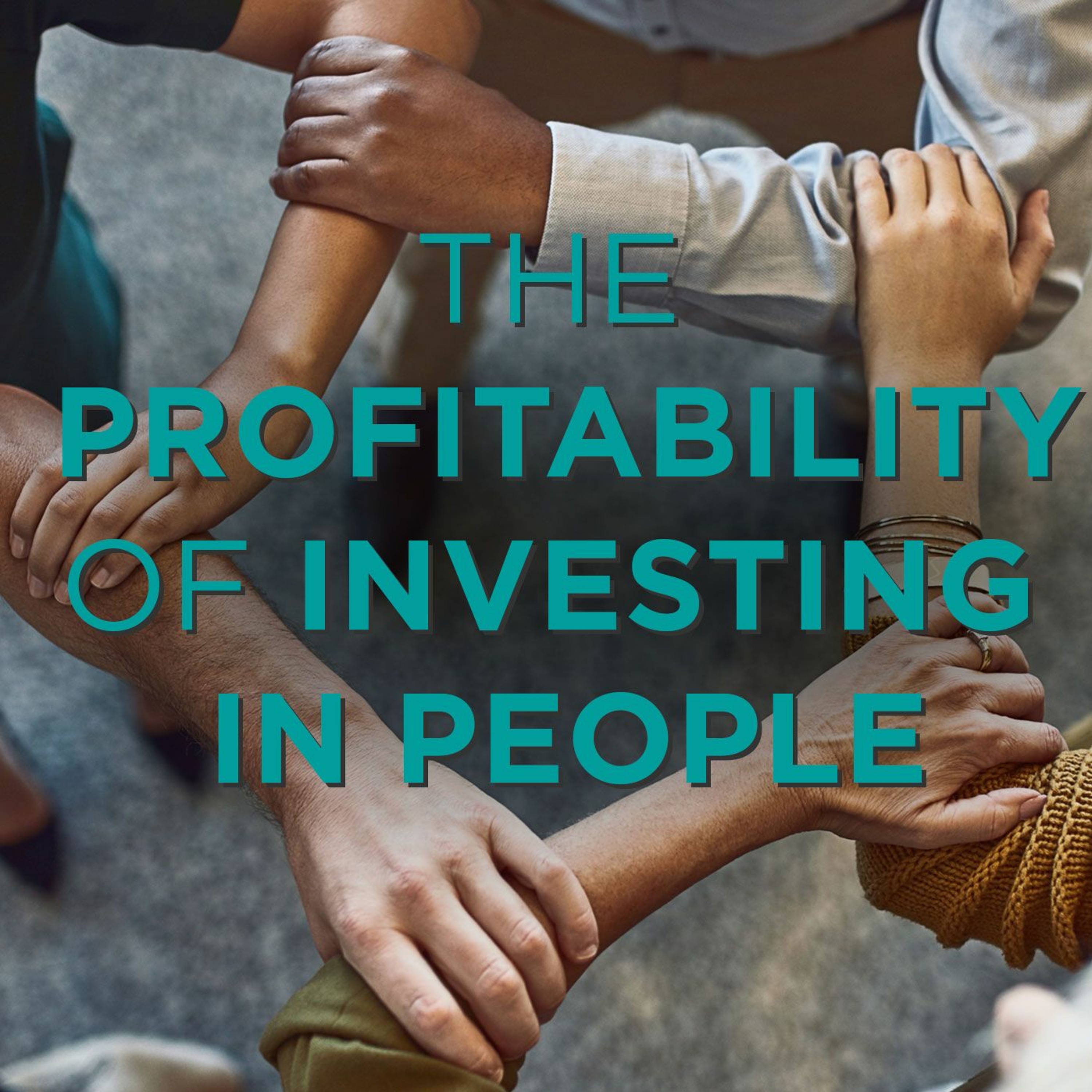 The Profitability of Investing in People episode artwork