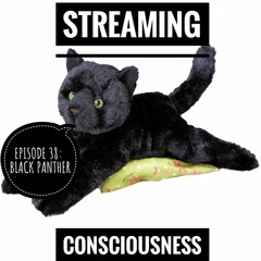 Episode 38: Black Panther