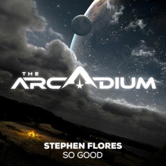 Stephen Flores - So Good