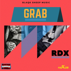 RDX - GRAB - (Clean) - Blaqk Sheep Music