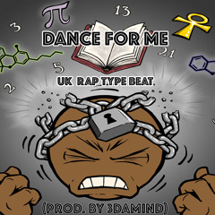 Dance For Me | TORY LANEZ TYPE BEAT | UK RAP (Prod. By 3damind)