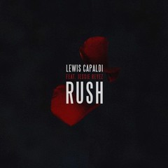 Rush - Lewis Capaldi (Stru Remix)