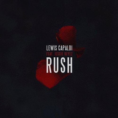 Rush - Lewis Capaldi (Stru Remix)