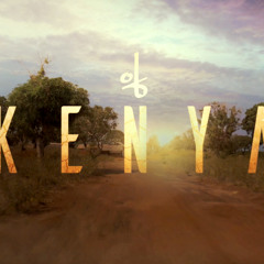 Feel The Sounds Of Kenya