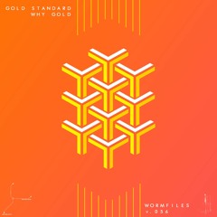 Gold Standard - Why Gold