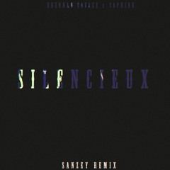 BRENNAN SAVAGE x SAPHIR - SILENCIEUX (SANZEY REMIX)