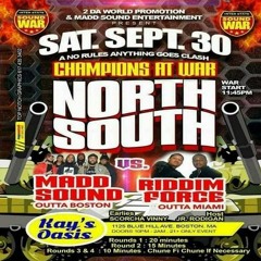 Madd Sound vs Riddim Force 09-17 BOS (North vs South)