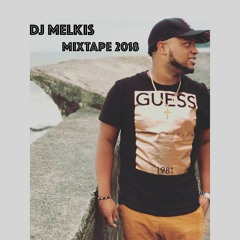 DJ MELKIS -MIXTAPE 2018