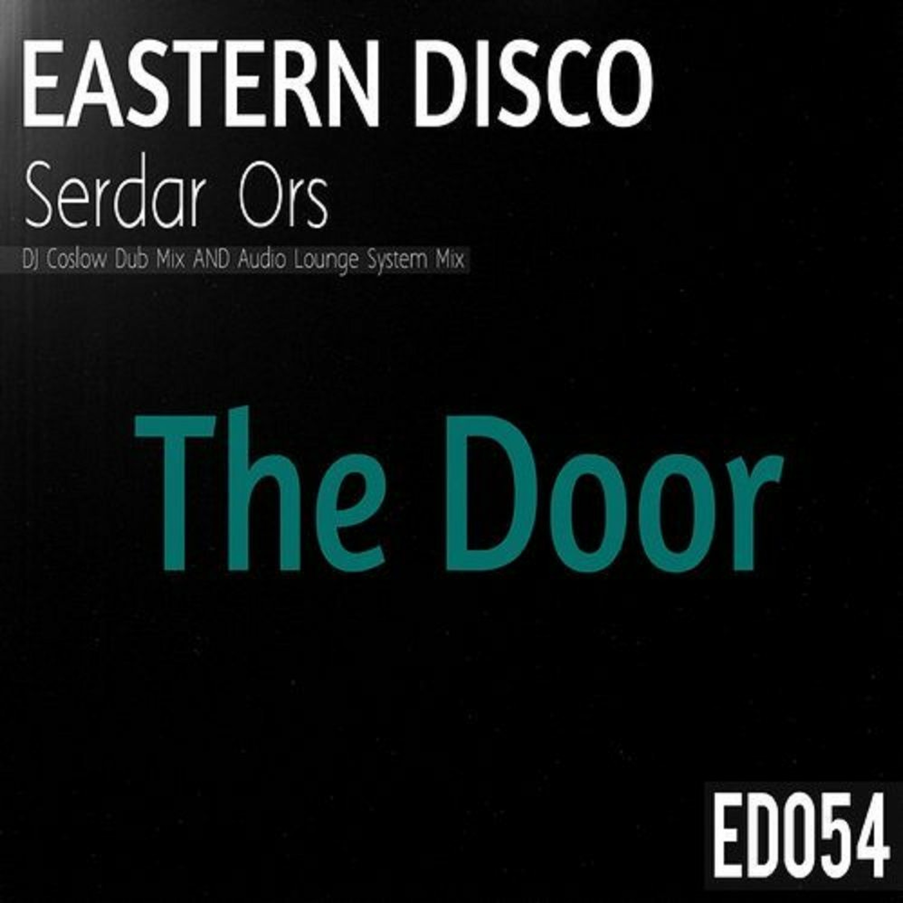 Serdar Ors - The Door (DJ Coslow Dub Mix Short Cut) episode artwork
