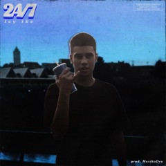 247 [ Prod. Mexikodro x XanBaby ]
